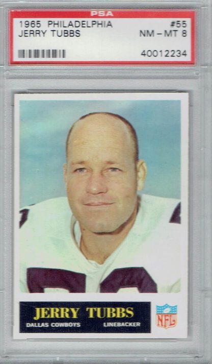 1965 Philadelphia #55 Jerry Tubbs (PSA 8)