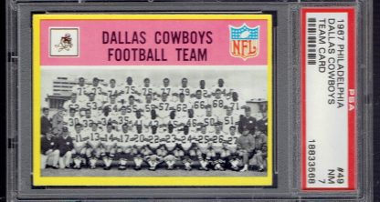 1967 Philadelphia #49 Dallas Cowboys (PSA 7)