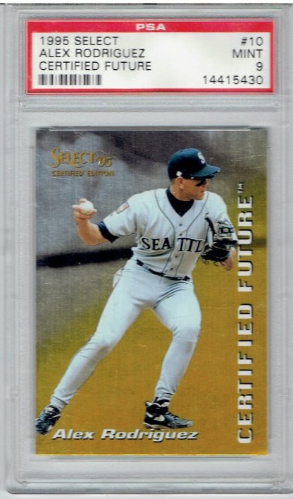 1995 Select #10 Alex Rodriguez Certified Future (PSA 9)