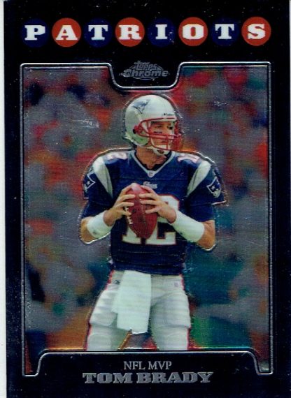 2008 Topps Chrome #TC163 Tom Brady MVP